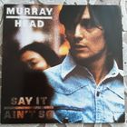 MURRAY HEAD - 1975 - SAY IT AIN'T SO (GERMANY) LP
