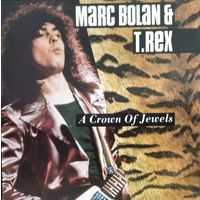 Marc Bolan And T.Rex /A Crown Of Jewels/1985, Fly, LP, England