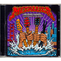 METALLICA - CD "Helping Hands... Live & Acoustic At The Masonic" 2019  Unofficial Release