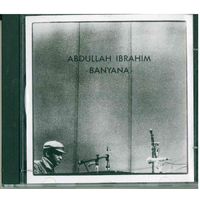 CD Abdullah Ibrahim - Banyana (1997)