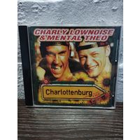 Charly Lownoise & Mental Theo – Charlottenburg (Europe)