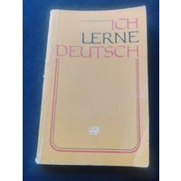 Ich lerne deutsch(Так начинают изучать немецкий).