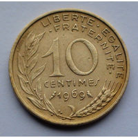 Франция 10 сантимов. 1969