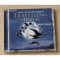 Travelling Birds. Original Motion Picture Soundtrack (Audio CD)