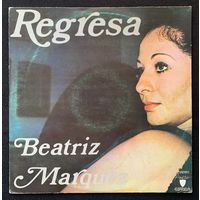 Beatriz Marquez - Regresa