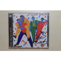 The Blue Cats – Fight Back (1991, CD)