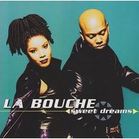 Диск CD La Bouche – Sweet Dreams