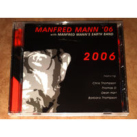 Manfred Mann '06 With Manfred Mann's Earth Band – "2006" (Audio CD)