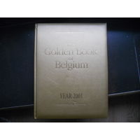 Золотая книга Бельгии. 2001 32 на 24 см. НОВАЯ
