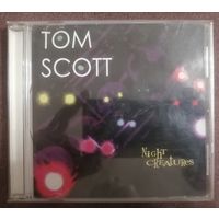Tom Scott - Night Creatures, CD, джаз