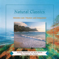 Natural Classics (Melodien Zum Traumen Und Entspannen)