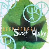 Deep Forest – Sweet Lullaby, vinyl 1993