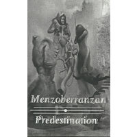 Menzoberranzan / Predestination "Irremediable / Predestination" кассета