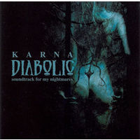 Karna "Diabolic (Soundtrack For My Nightmares)" CD