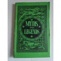 Myths and legends. Мифы и легенды. (на английском)