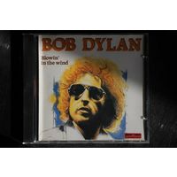 Bob Dylan – Blowin' In The Wind (1990, CD)