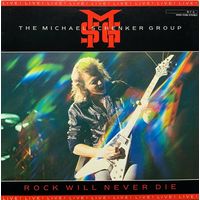 The Michael Schenker Group - Rock Will Never Die / JAPAN
