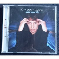 CD,(Japan) Eric Martin – I'm Goin' Sane