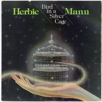 LP Herbie Mann 'Bird in a Silver Cage'