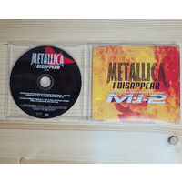 Metallica - I Disappear (CD, Europe, 2000, лицензия) Hollywood Records 0110225HWR
