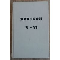 DEUTSCH 5-6. Учебное пособие для школ с углубленным изучением немецкого языка