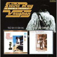 Stevie Ray Vaughan & Double Trouble – The Sky Is Crying / Blues At Sunrise 2003 Russia Лицензия Буклет CD