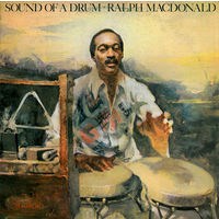 Ralph MacDonald – Sound Of A Drum, LP 1976