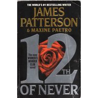 James Patterson. The 12th of Never