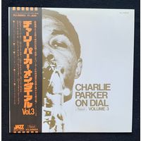 Charlie Parker – Charlie Parker On Dial Volume 3 / JAPAN