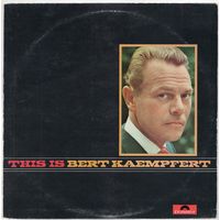 LP Bert Kaempfert 'This Is Bert Kaempfert'