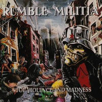 Rumble Militia CD "Stop Violence And Madness"