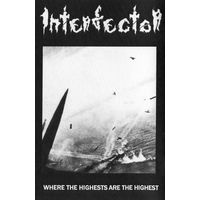 Interfector "Where The Highest Are The Highest" кассета