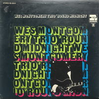 Wes Montgomery Trio – 'Round Midnight, LP 1959