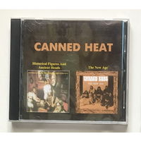 Audio CD, CANNED HEAT – HISTORICAL FIGURES AND ANCIENT HEADS / THE NEW AGE – 1972/1973