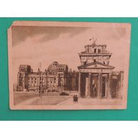 Старая немецкая открытка "Рейхстаг и Бранденбургские ворота"
