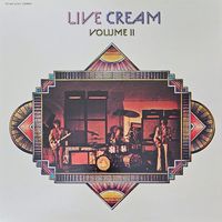 Cream. Live Cream Volume II (FIRST PRESSING)