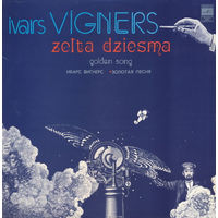 Ivars Vigners – Zelta Dziesma  - Golden Song
