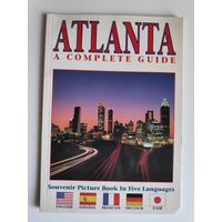 Atlanta A Complete Guide.