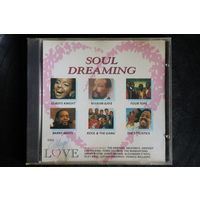 Various - Soul Dreaming (1991, CD)