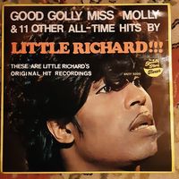 LITTLE RICHARD - 1969 - GOOD GOLLY MISS MOLLYV & 11 OTHER ALL-TIME HITS (UK) LP