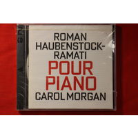 Roman Haubenstock-Ramati – Carol Morgan - Pour Piano (1997, 2xCD)