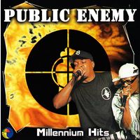 Public Enemy - Millennium Hits