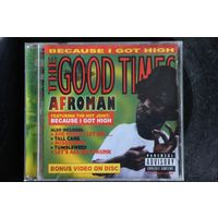 Afroman – The Good Times (2001, CD)