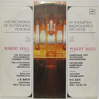 Роберт Холл (баритон) - И. С. Бах: Кантаты BWV 56, 82, 158