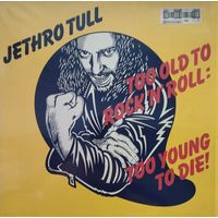 Jethro Tull /Too Old To Rock'N'Roll../1976, Chrysalis, LP, Germany