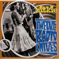 CD Nitkie - Twelve Radio Knives (2002)
