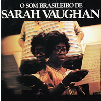 Sarah Vaughan – O Som Brasileiro De Sarah Vaughan, LP 1978
