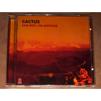 Cactus - "One Way...Or Another" 1971 (Audio CD) Remastered 2009