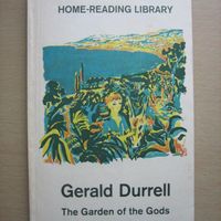 Gerald Durrell. The Garden of the Gods.