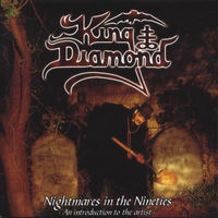 King Diamond "Nightmares In The Nineties" CD